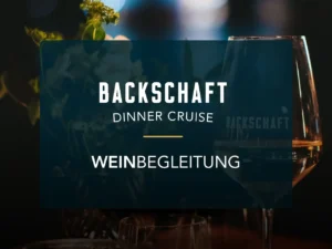 DINNER CRUISE | WEIN BEGLEITUNG